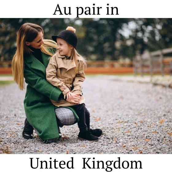 Au pair Велика Британія (робота з дітьми) Kiev